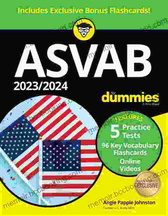2024 ASVAB For Dummies Practice Tests Online Flashcards Video 2024 / 2024 ASVAB For Dummies: + 7 Practice Tests Online + Flashcards + Video