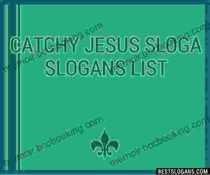 500 Catchy Slogans For Jesus Book 500 Catchy Slogans For Jesus Slogan/Taglines Tshirt Or Website Use