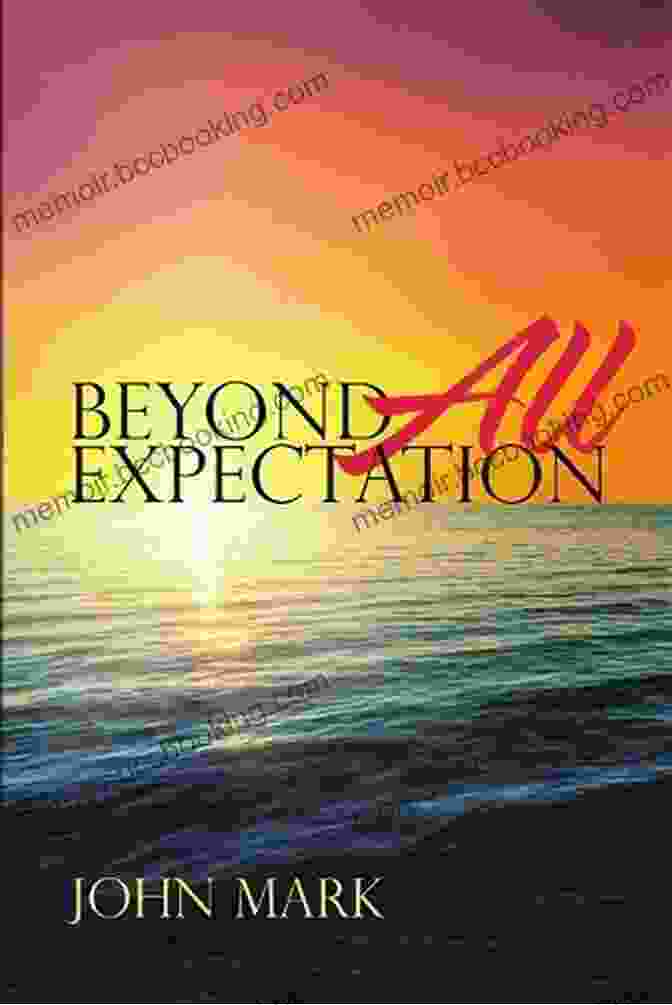 Beyond Expectation Book Cover Beyond Expectation Antony Todd