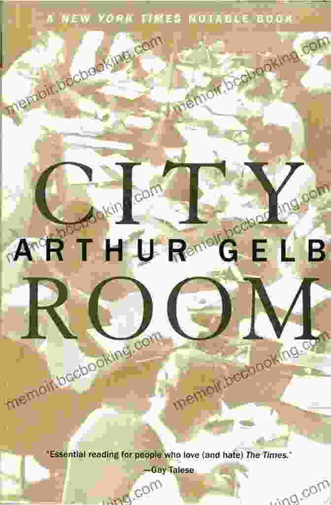 Book Cover Of City Room By Arthur Gelb City Room Arthur Gelb