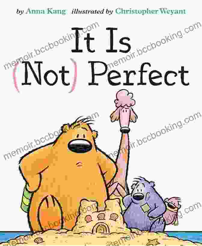 Book Cover Of 'It Is Not Perfect, You Are Not Small' It Is Not Perfect (You Are Not Small 5)