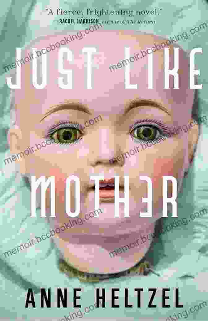 Book Cover Of Just Like Mother By Anne Heltzel Just Like Mother Anne Heltzel