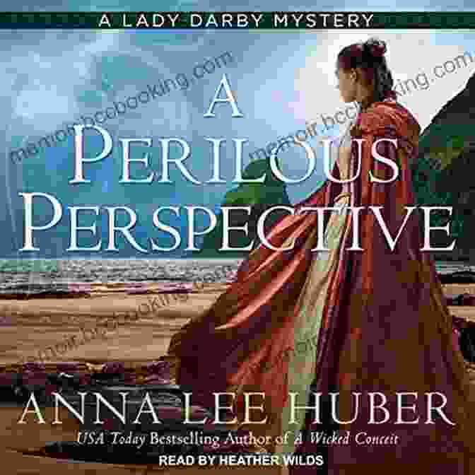 Book Cover Of Lady Darby Mystery 10: Perilous Perspective, Featuring An Intriguing Silhouette Of Lady Darby Against A Backdrop Of Victorian London. A Perilous Perspective (A Lady Darby Mystery 10)
