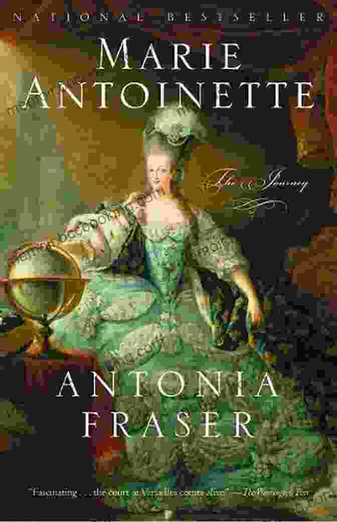 Book Cover Of 'Marie Antoinette: The Journey' By Antonia Fraser Marie Antoinette: The Journey Antonia Fraser