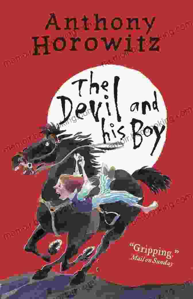 Book Cover Of 'The Devil And His Boy' Featuring A Mysterious Stranger And A Young Boy The Devil And His Boy