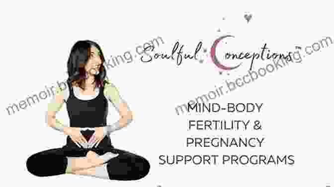 Book Cover Of The Mind Body Fertility Program, Featuring A Serene Woman Embracing Her Pregnant Belly In A Field Of Wildflowers The Infertility Workbook: A Mind Body Program To Enhance Fertility Reduce Stress And Maintain Emotional Balance (A New Harbinger Self Help Workbook)