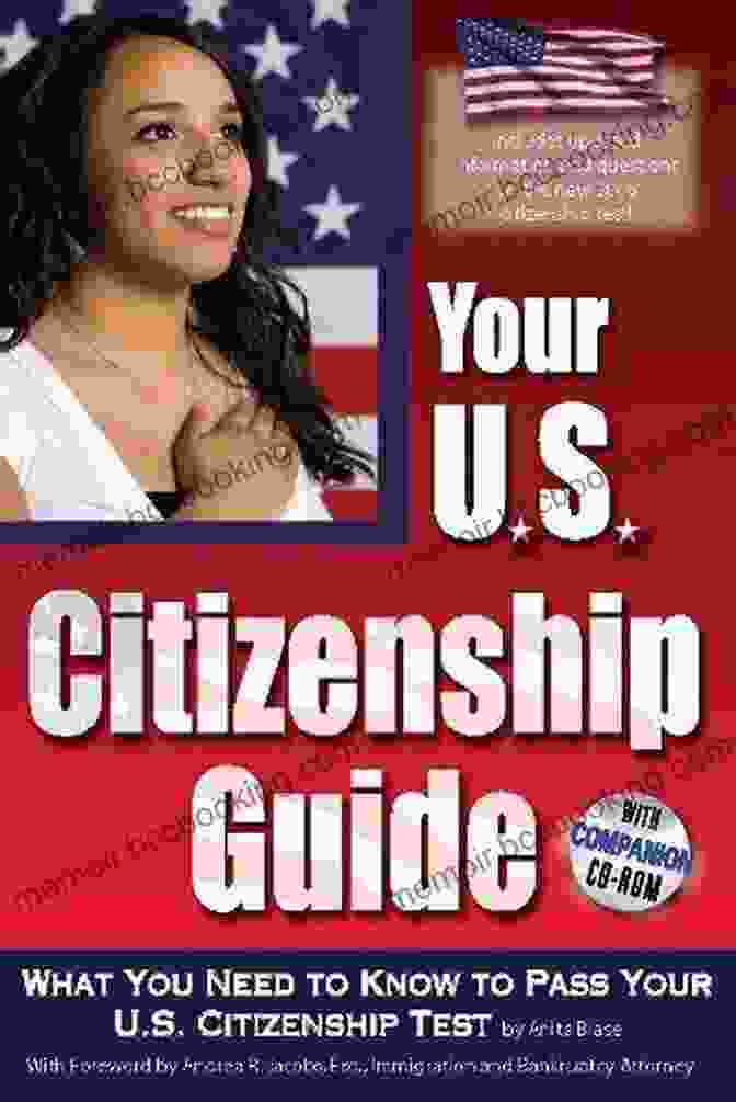 Book Cover Of 'What You Need To Know To Pass Your Citizenship Test With Companion CD ROM' Your U S Citizenship Guide: What You Need To Know To Pass Your U S Citizenship Test With Companion CD ROM