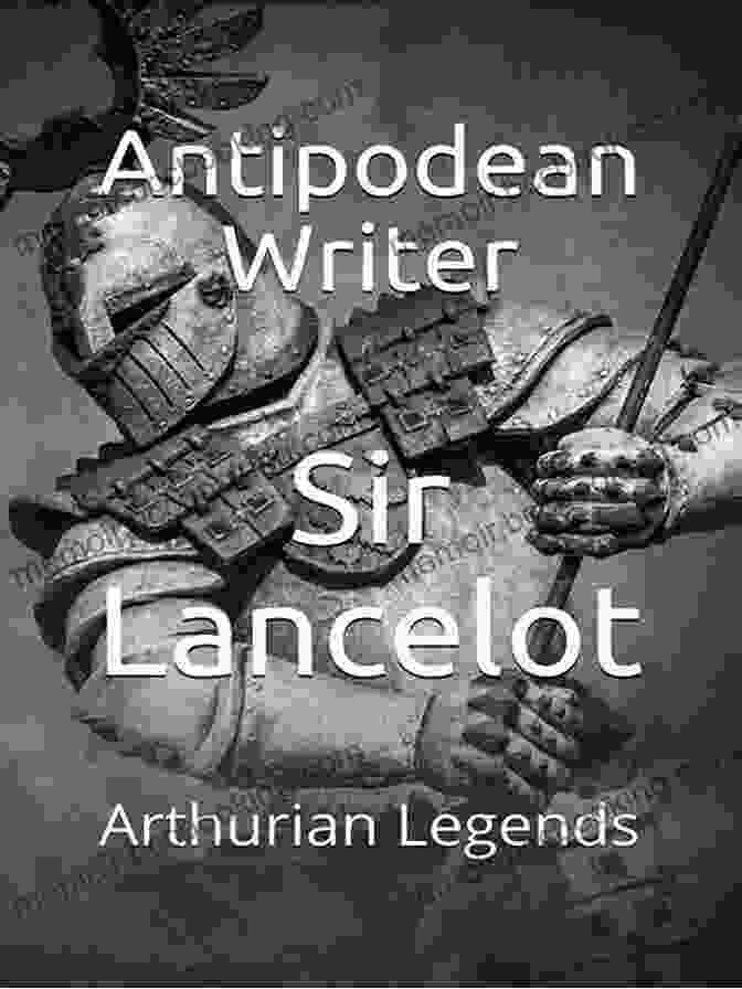 Camelot Castle Camelot: Arthurian Legends Antipodean Writer