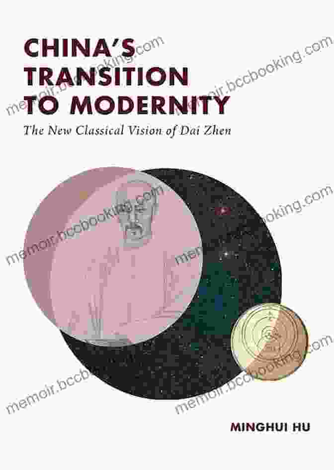 China Transition To Modernity Book Cover China S Transition To Modernity: The New Classical Vision Of Dai Zhen