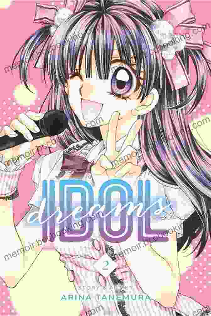 Cover Of Idol Dreams Vol By Arina Tanemura, Featuring A Young Girl In A Magical Dress Surrounded By Sparkling Stars Idol Dreams Vol 2 Arina Tanemura