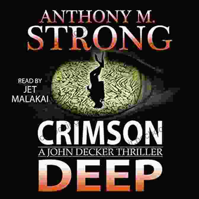 Crimson Deep Book Cover Crimson Deep (The John Decker Supernatural Thriller 3)