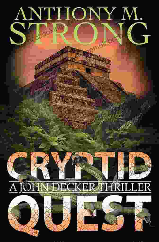 Cryptid Quest Book Cover Cryptid Quest (The John Decker Supernatural Thriller 8)