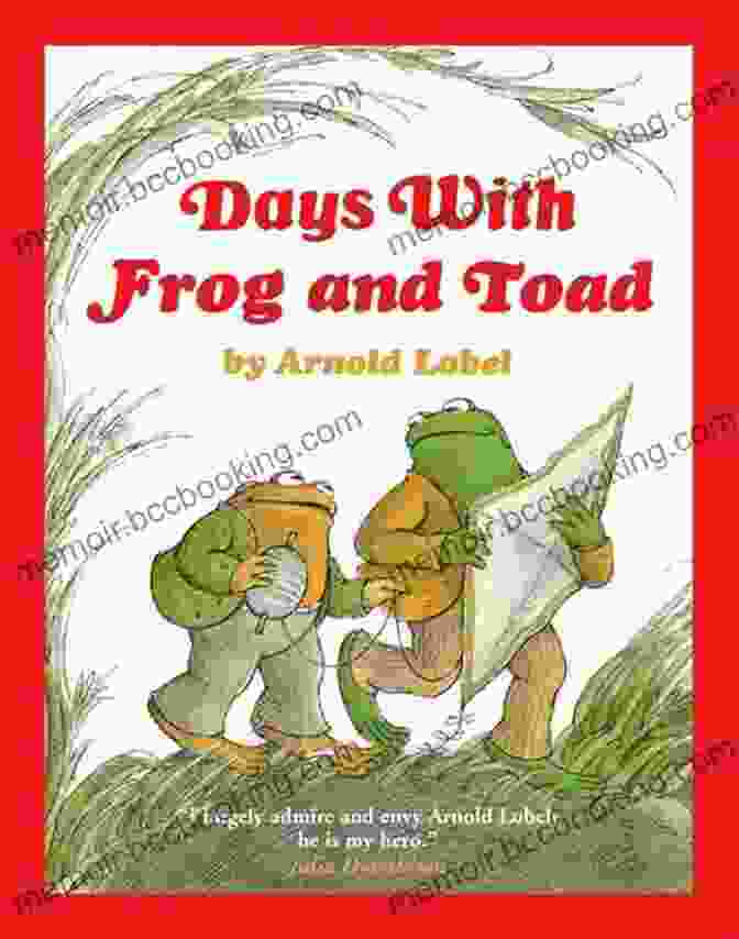 Days With Frog And Toad Book Cover With Frog And Toad Standing On A Lily Pad In A Pond Days With Frog And Toad (Frog And Toad I Can Read Stories 4)