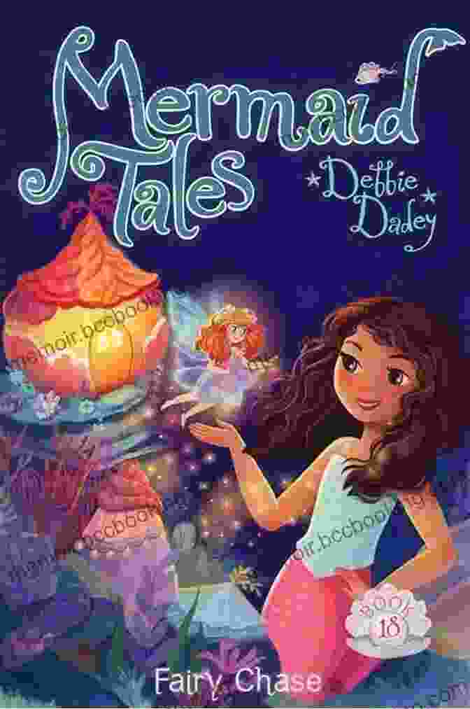 Fairy Chase: Mermaid Tales 18 Book Cover Fairy Chase (Mermaid Tales 18)