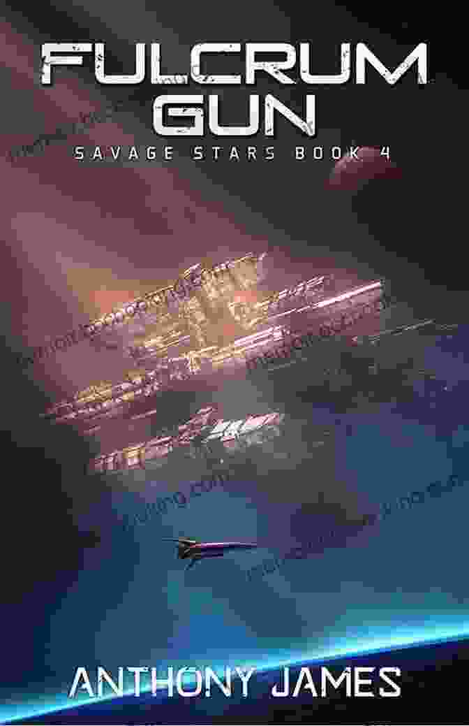 Fulcrum Gun Savage Stars Book Cover Fulcrum Gun (Savage Stars 4)