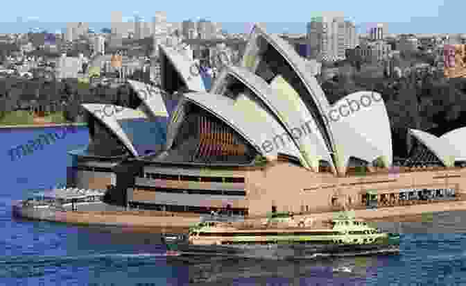 Kids Visiting The Sydney Opera House Around The Globe Must See Places In Australia: Australia Travel Guide For Kids (Children S Explore The World Books)