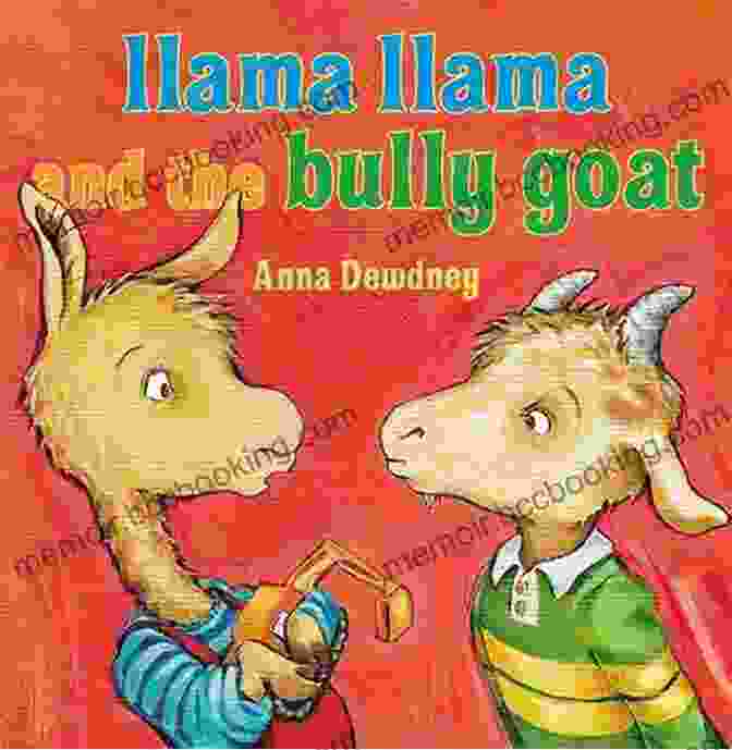 Llama Llama And The Bully Goat Book Cover Llama Llama And The Bully Goat