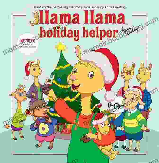 Llama Llama Holiday Helper Book Cover Featuring Llama Llama Wearing A Santa Hat And Holding A Gift Llama Llama Holiday Helper Anna Dewdney