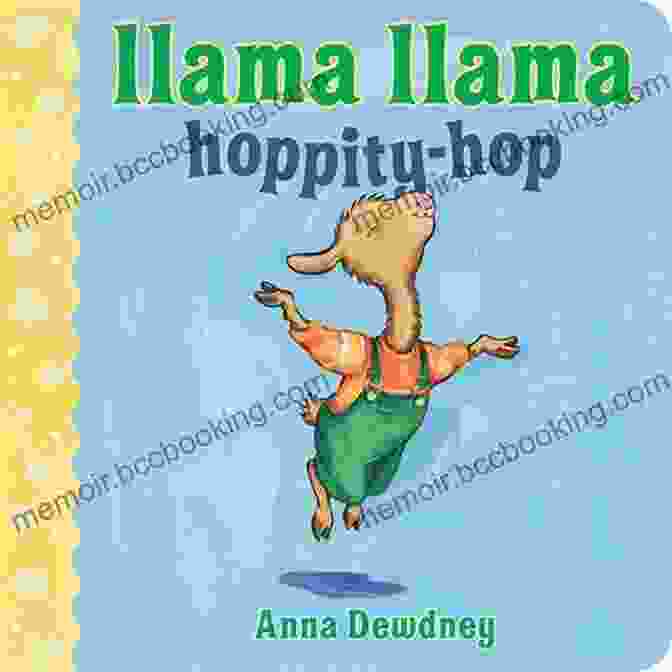 Llama Llama Hoppity Hop Book Llama Llama Hoppity Hop Anna Dewdney