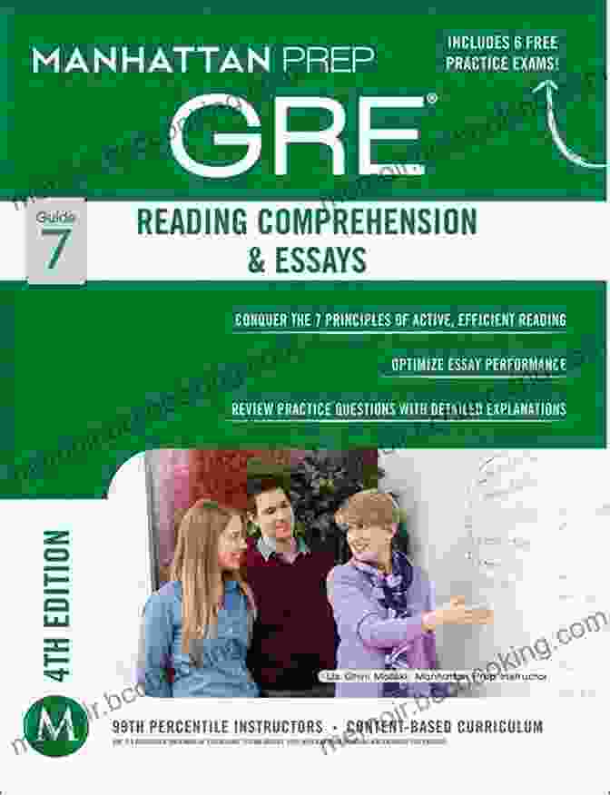 Manhattan Prep's GRE Reading Comprehension Essays Strategy Guide GRE Reading Comprehension Essays (Manhattan Prep GRE Strategy Guides 7)