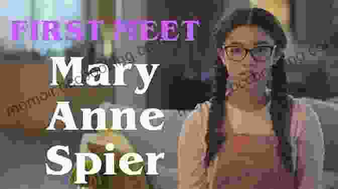 Mary Anne Spier From 'Abby: The Baby Sitters Club Portrait Collection' Abby S (The Baby Sitters Club Portrait Collection)