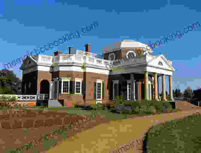 Monticello, Home Of Thomas Jefferson 60 Hikes Within 60 Miles: Richmond: Including Williamsburg Fredericksburg And Charlottesville