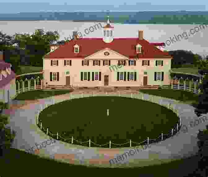 Mount Vernon, The Historic Estate Of George Washington Places To Visit In Washington DC Geography Grade 1 Children S Explore The World