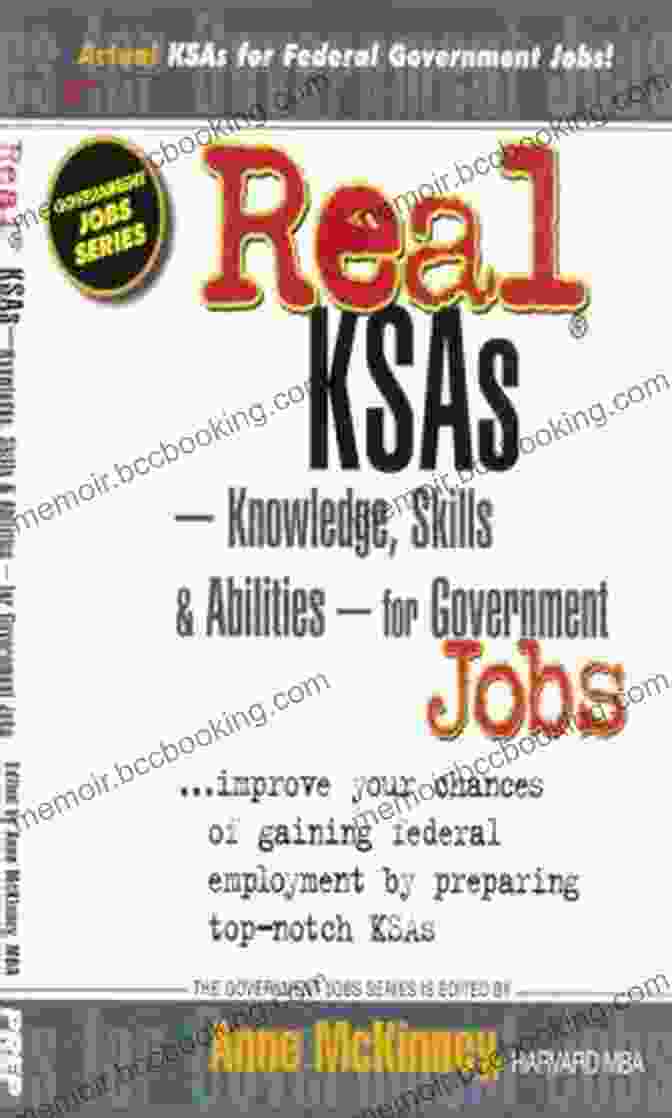 Real KSA Knowledge Skills Abilities For Government Jobs Book Cover Real KSAs Knowledge Skills Abilities For Government Jobs (Government Jobs Series)