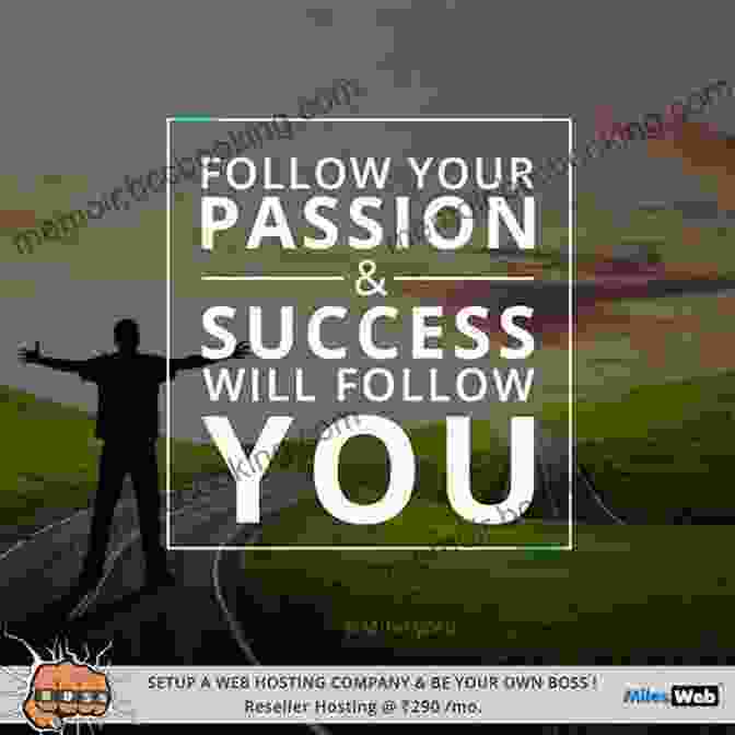 Setting Audacious Goals Show The World What You Can Do: Follow Your Passion And Success Will Follow