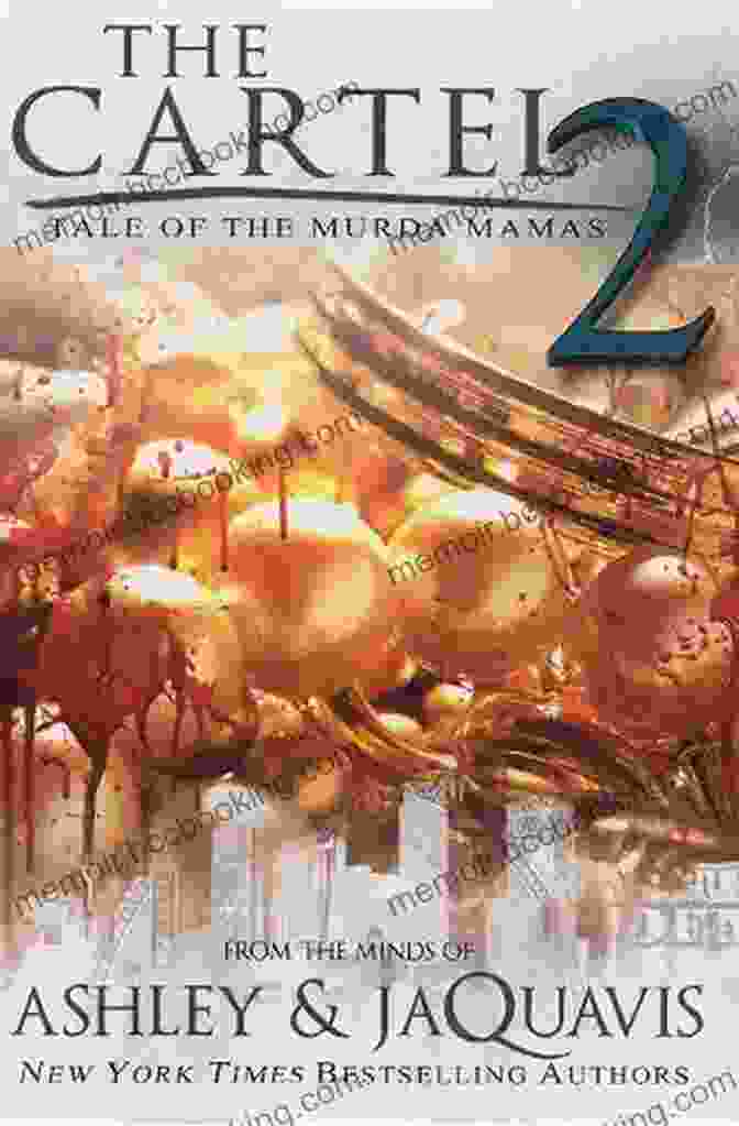 The Cartel Tale Of The Murda Mamas Book Cover The Cartel 2: Tale Of The Murda Mamas