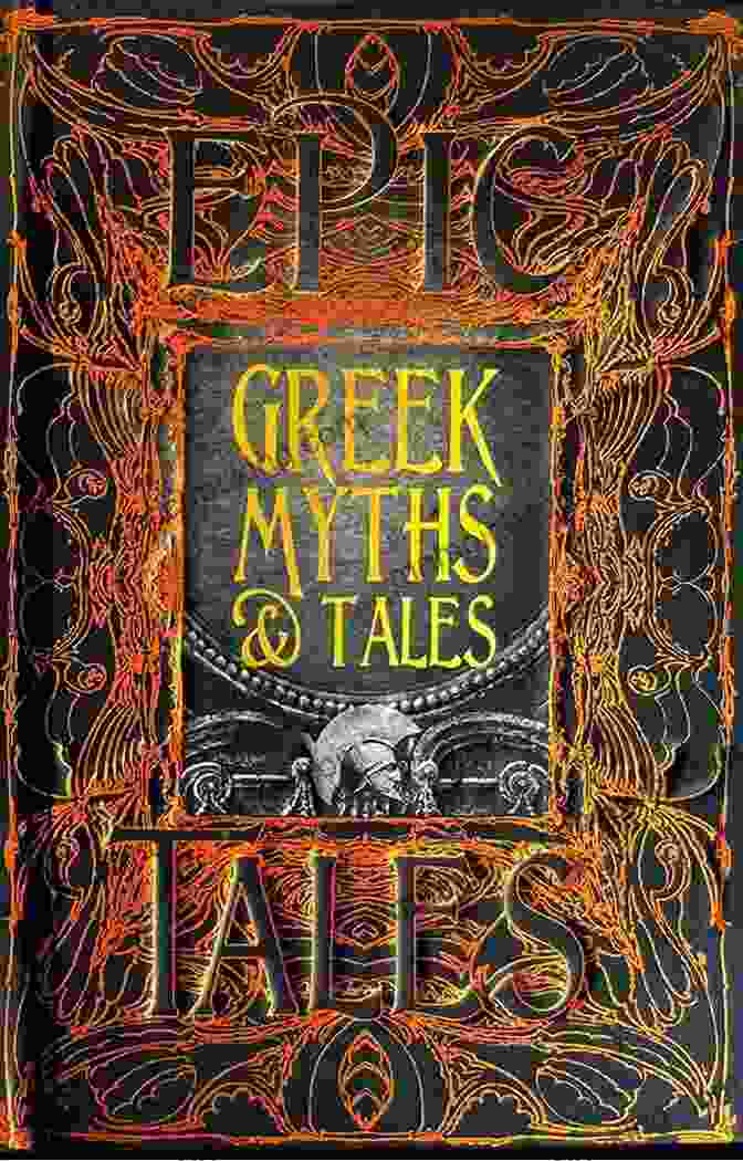 The Most Beautiful Stories Of Greek Mythology Book Cover GODS HEROES AND MYTHS: The Most Beautiful Stories Of Greek Mythology