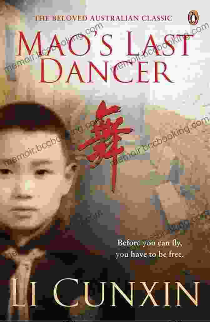 The Untold Story Of The Wife Of Mao's Last Dancer Mary S Last Dance: The Untold Story Of The Wife Of Mao S Last Dancer