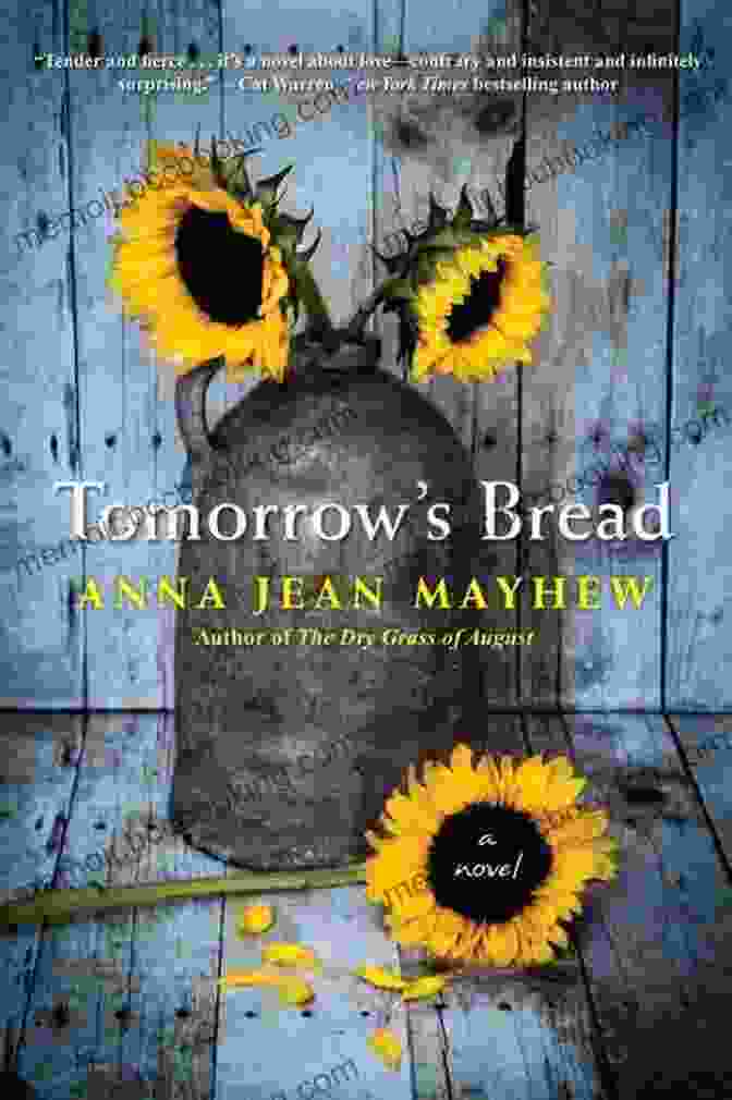 Tomorrow Bread Book Cover By Anna Jean Mayhew Tomorrow S Bread Anna Jean Mayhew
