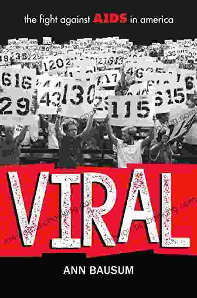Viral The Fight Against Aids In America VIRAL: The Fight Against AIDS In America