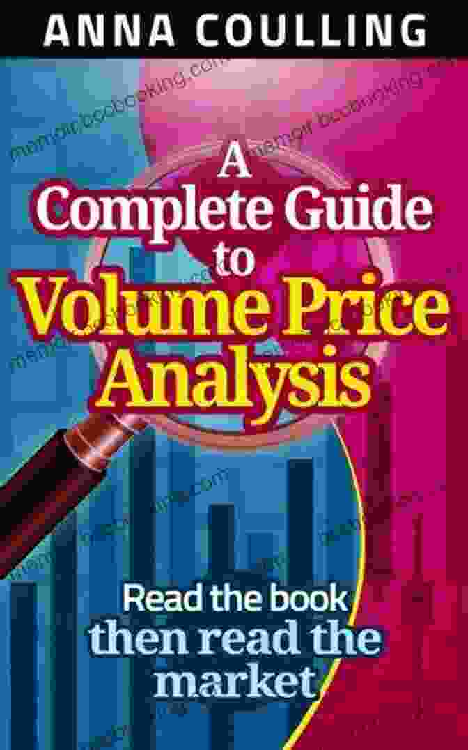 Volume Price Analysis Book Cover A Complete Guide To Volume Price Analysis: Read The Then Read The Market
