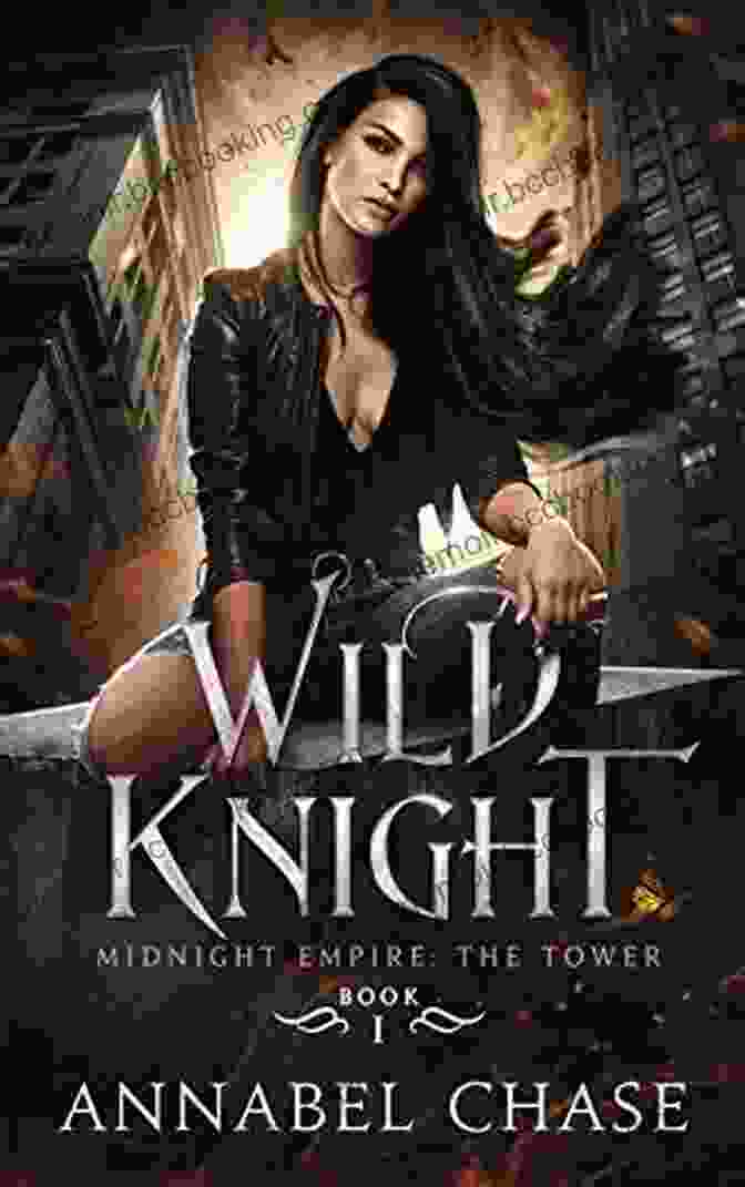 Wild Knight Midnight Empire The Tower Book Cover, Featuring A Towering Castle And A Knight In Silver Armor Wild Knight (Midnight Empire: The Tower 1)