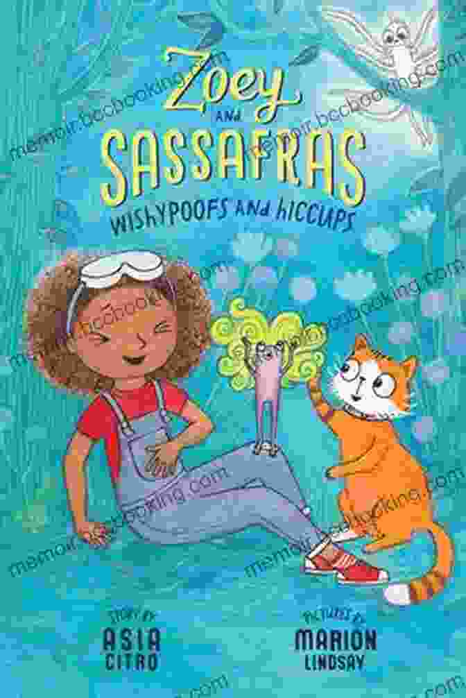 Zoey And Sassafras: Wishypoofs And Hiccups Book Cover Wishypoofs And Hiccups: Zoey And Sassafras #9