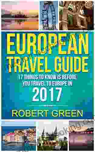 EUROPEAN TRAVEL GUIDE: 17 Things To Know Is Before You Travel To Europe In 2024 (Everything Else You Should Know About Poland Pomerania Slovenia Croatia Bosnia Herzegovina Austria Slovakia )