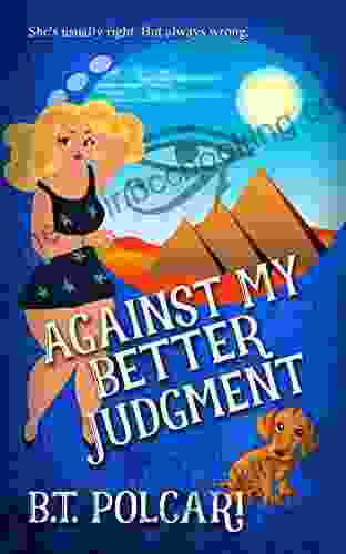 Against My Better Judgment (Mauzzy Me Mystery 1)