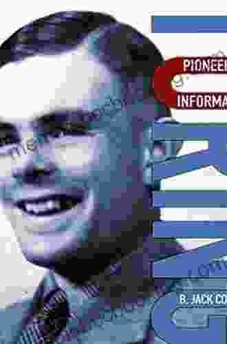 Turing: Pioneer Of The Information Age