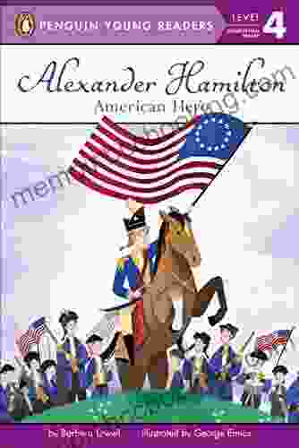 Alexander Hamilton: American Hero (Penguin Young Readers Level 4)
