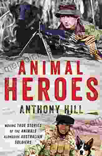 Animal Heroes Anthony Hill