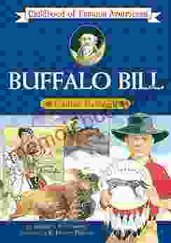 Buffalo Bill: Frontier Daredevil (Childhood Of Famous Americans)