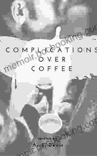 Complications Over Coffee (Up In Flames 3)