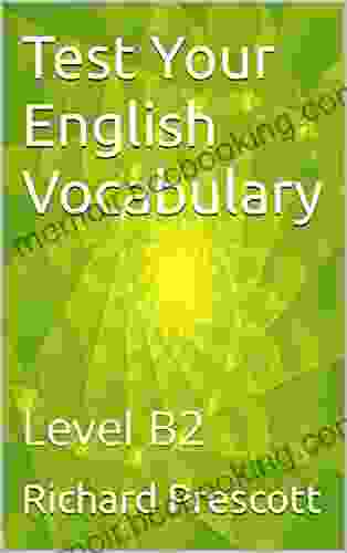 Test Your English Vocabulary: Level B2