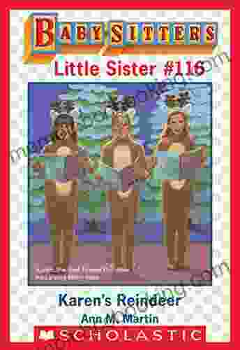 Karen S Reindeer (Baby Sitters Little Sister #116)