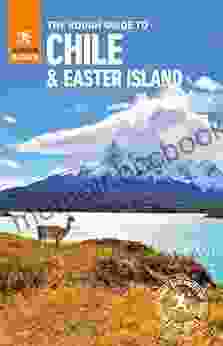 The Rough Guide To Chile Easter Islands (Travel Guide EBook)