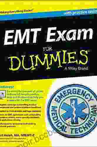 EMT Exam For Dummies With Online Practice