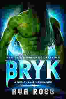 BRYK: A Sci Fi Alien Romance (Mail Order Brides Of Crakair 2)