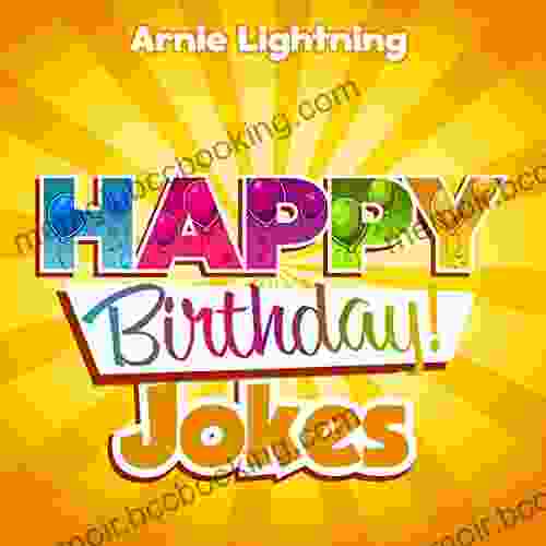 Happy Birthday Jokes: Funny Happy Birthday Jokes For Kids